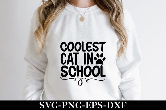 Coolest Cat in School SVG: Graphics for Crafts