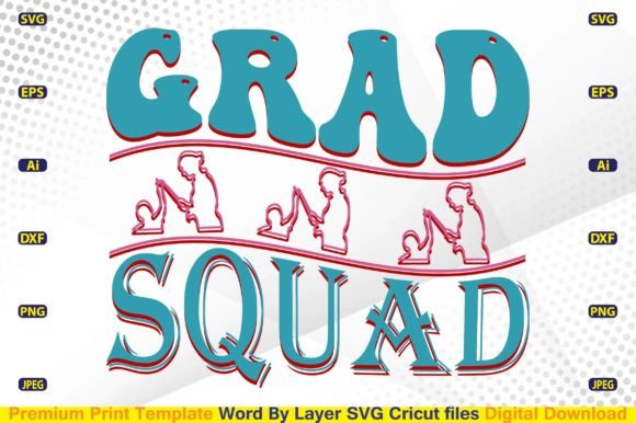 Grad Squad SVG: Elevating Crafts & Graphics