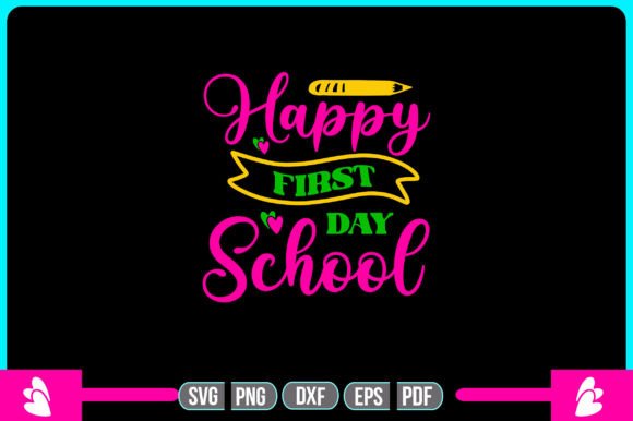 Happy First Day School SVG: Crafts & Graphics Review