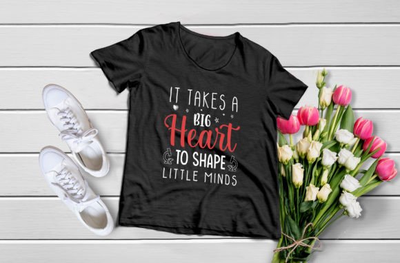 It Takes a Big Heart Teacher Svg: Graphics for Crafts
