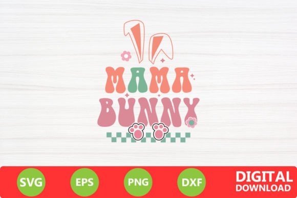 Mama Bunny Easter Teacher: Graphics for Crafts