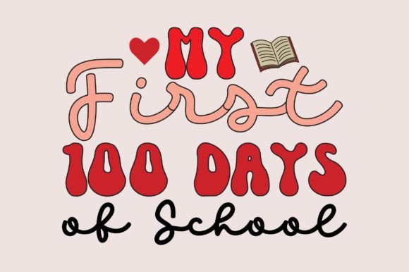 My First 100 Days SVG: Crafts & Graphics Review