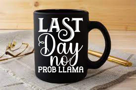 Teacher SVG Design: Last Day No for Crafts and Graphics