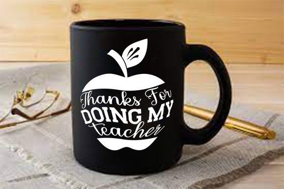 Teacher SVG Design: Thanks for Doing My Graphics & Crafts