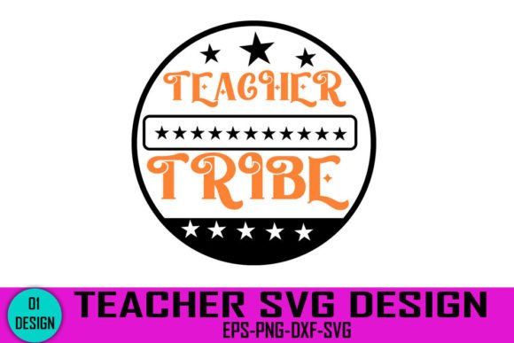 Teacher Tribe SVG: Graphics for Crafts Branding